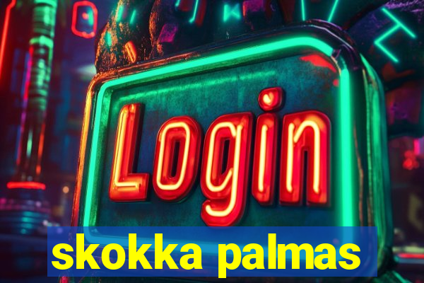 skokka palmas